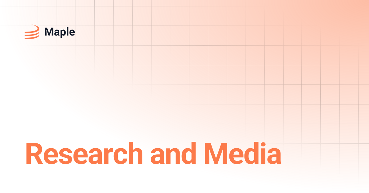 Research and Media | Maple