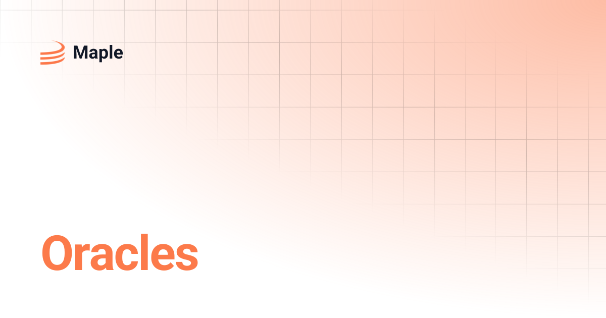 Oracles | Maple
